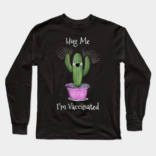 Hug Me I’m Vaccinated Long Sleeve T-Shirt by Abderrahmaneelh